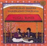 沙爾瑪&查拉西爾－瑜珈‧邦迪<br>Sharma & Chaurasia - Yugal Bundi